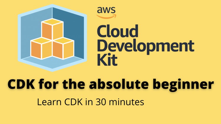 AWS-Cloud-Development-Kit-CDK-for-the-absolute-beginner.jpg